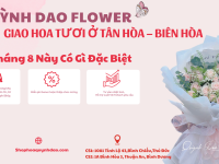 GIAO HOA TƯƠI Ở TÂN HÒA – BIÊN HÒA | SHOP HOA QUỲNH DAO