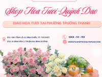 GIAO HOA TƯƠI TẠI PHƯỜNG TRƯỜNG THẠNH – HOA ĐẸP MỖI NGÀY, TRAO GỬI YÊU THƯƠNG