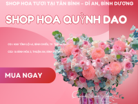 SHOP HOA TƯƠI TẠI TÂN BÌNH – DĨ AN, BÌNH DƯƠNG | GIAO NHANH – MẪU ĐẸP