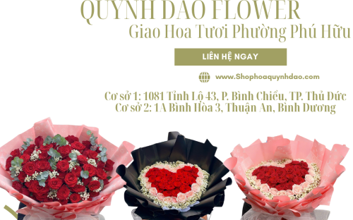  GIAO HOA NHANH PHÚ HỮU – ĐẶT GẤP VẪN CÓ HOA ĐẸP