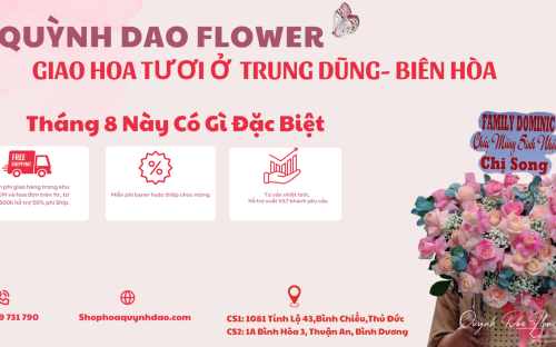 Giao Hoa Tươi Trung Dũng – Biên Hòa | Shop Hoa Quỳnh Dao