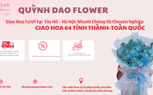GIAO HOA TƯƠI TẠI QUẬN TÂY HỒ – HÀ NỘI: HOA QUỲNH DAO – DỊCH VỤ HOA ONLINE UY TÍN