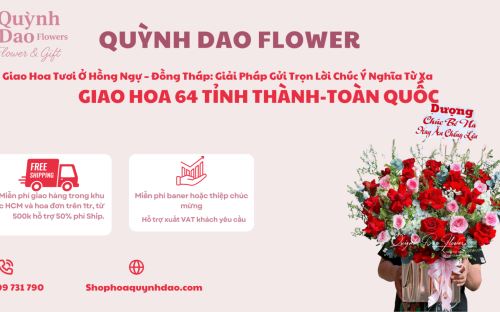 Giao Hoa Tươi Ở Hồng Ngự – Đồng Tháp: Giải Pháp Gửi Trọn Lời Chúc Ý Nghĩa Từ Xa